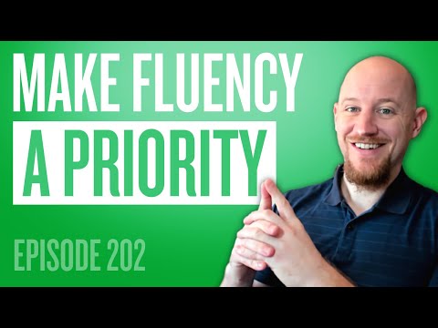 What I Prioritized to Become Fluent || Podcast No. 202