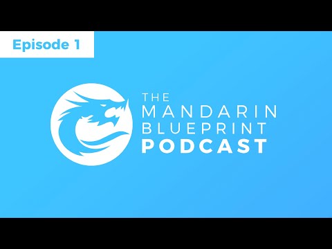 1. The Mandarin Blueprint Method Has Landed!