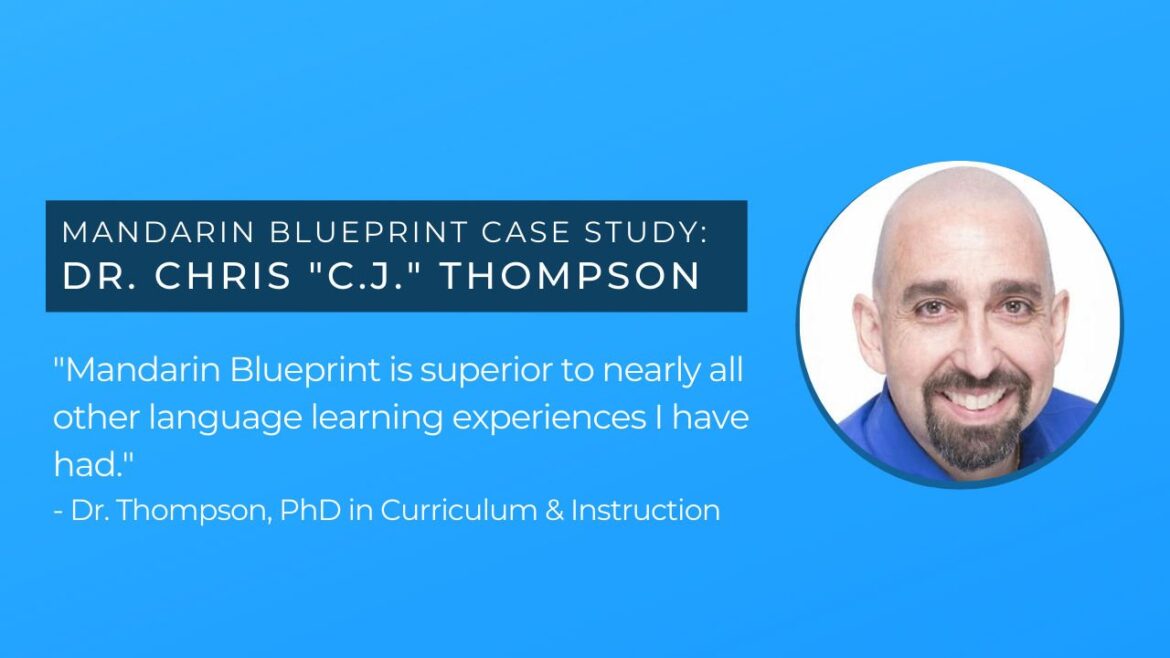 Mandarin Blueprint Case study Chris Thompson