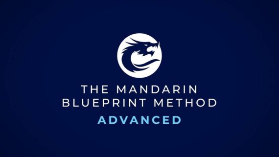 The Mandarin Blueprint Method Advanced